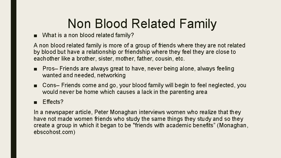 Non Blood Related Family ■ What is a non blood related family? A non