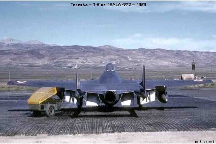 Tébessa – T-6 de l’EALA 4/72 – 1959 (André Kraether) 