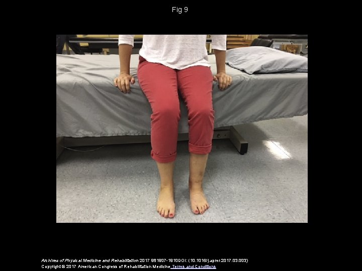 Fig 9 Archives of Physical Medicine and Rehabilitation 2017 981907 -1910 DOI: (10. 1016/j.