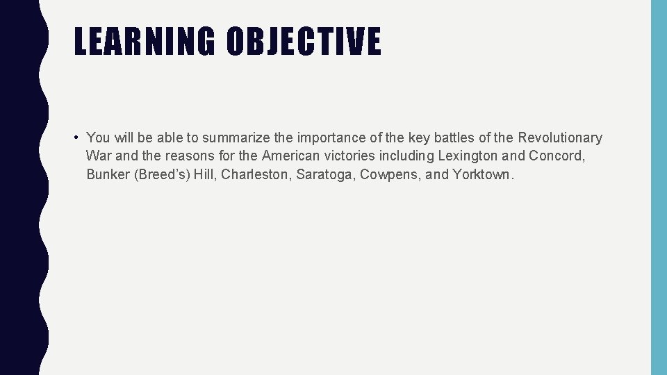 LEARNING OBJECTIVE • You will be able to summarize the importance of the key