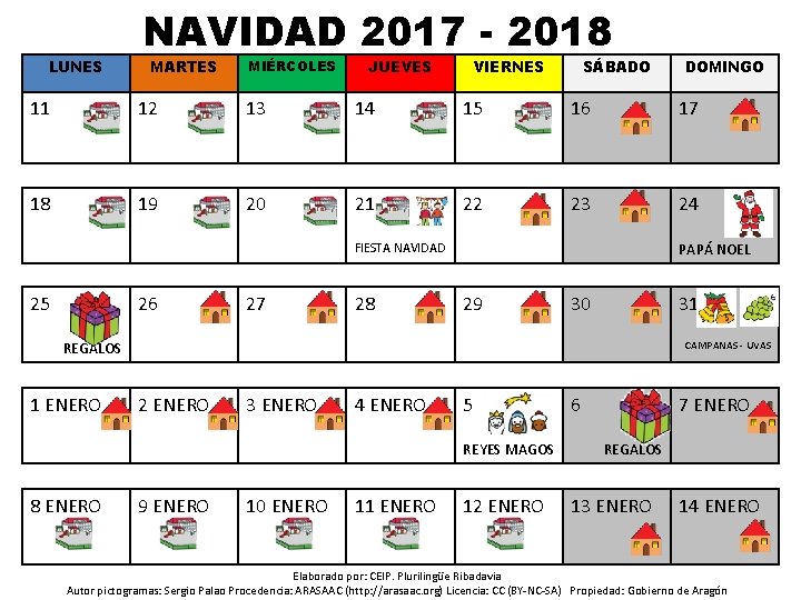 LUNES NAVIDAD 2017 - 2018 MARTES MIÉRCOLES JUEVES VIERNES SÁBADO DOMINGO 11 12 13