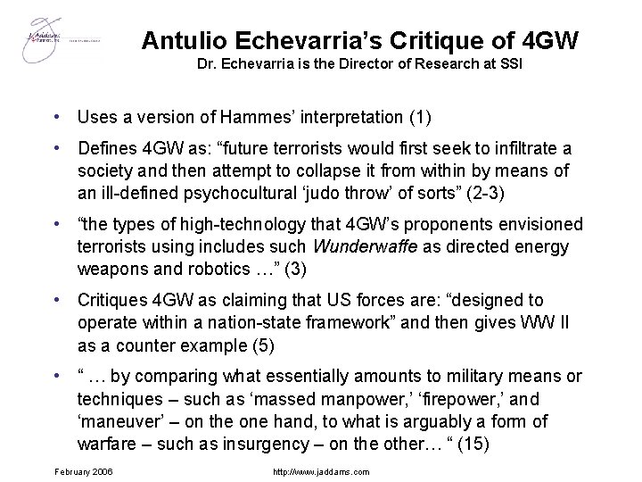 Antulio Echevarria’s Critique of 4 GW Dr. Echevarria is the Director of Research at