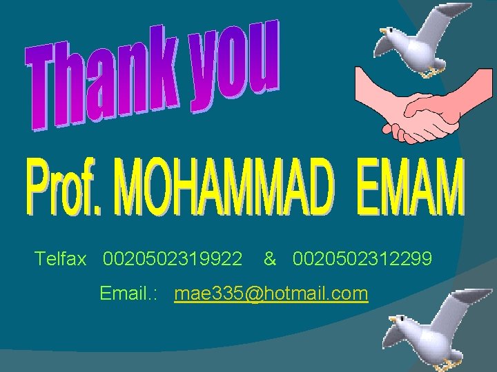 Telfax 0020502319922 & 0020502312299 Email. : mae 335@hotmail. com 