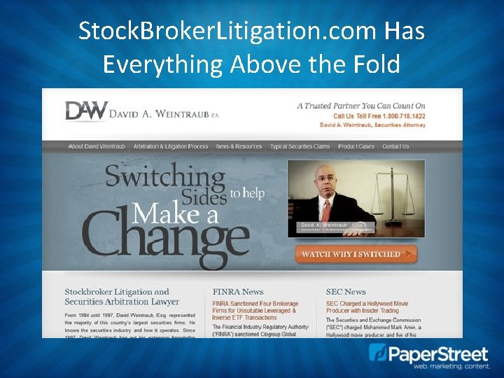 Stock. Broker. Litigation. com Has Everything Above the Fold 