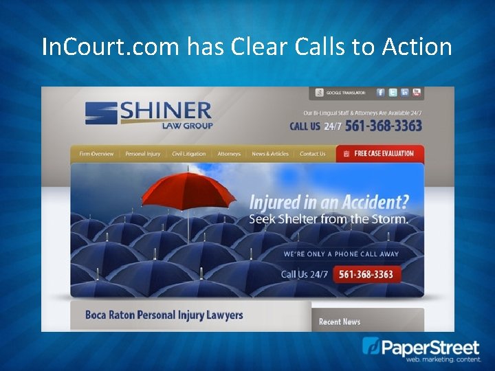 In. Court. com has Clear Calls to Action 