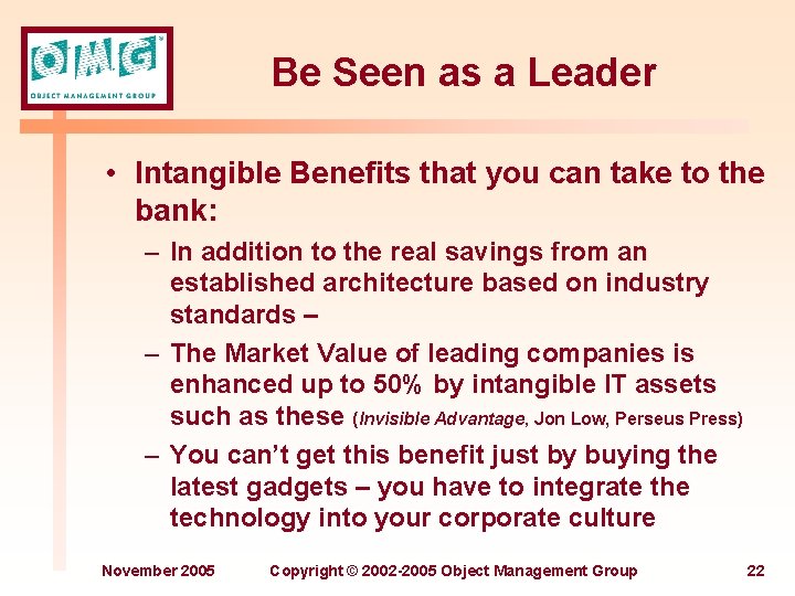 Be Seen as a Leader • Intangible Benefits that you can take to the