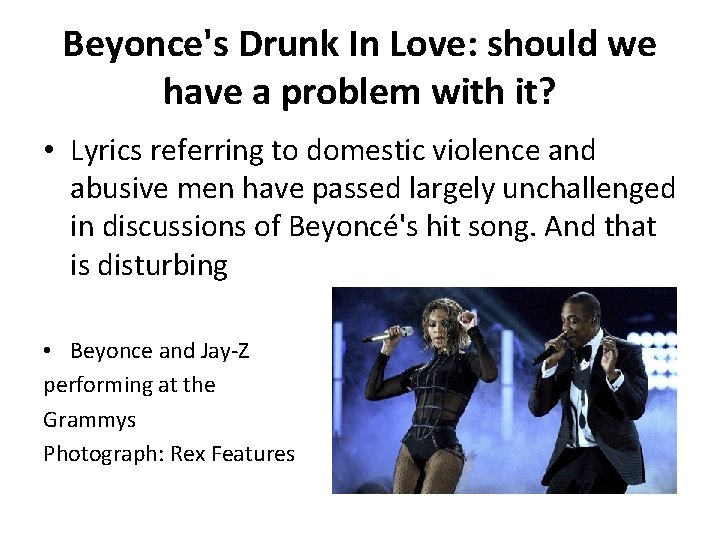 Beyonce's Drunk In Love: should we have a problem with it? • Lyrics referring