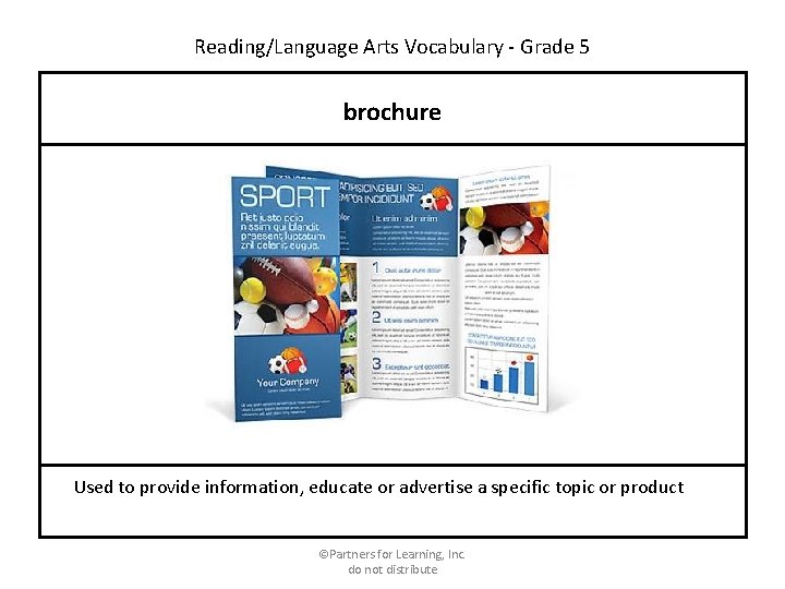 Reading/Language Arts Vocabulary - Grade 5 brochure Used to provide information, educate or advertise