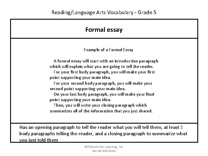 Reading/Language Arts Vocabulary - Grade 5 Formal essay Example of a Formal Essay A