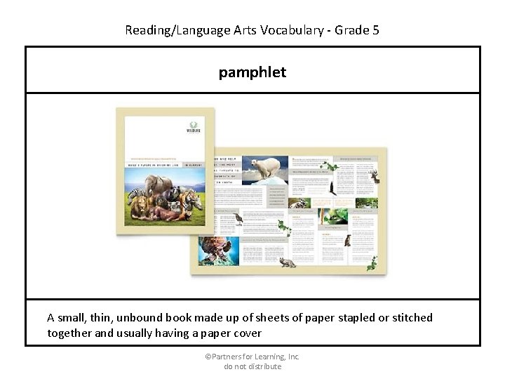 Reading/Language Arts Vocabulary - Grade 5 pamphlet A small, thin, unbound book made up