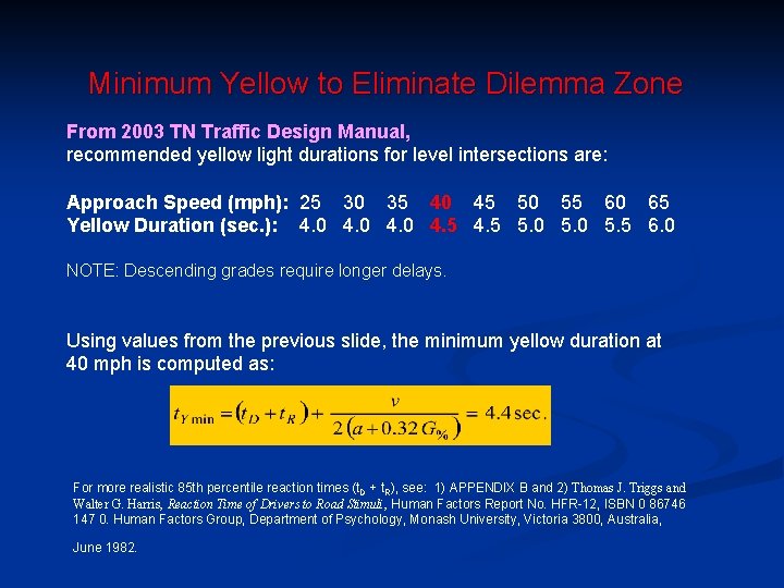 Minimum Yellow to Eliminate Dilemma Zone From 2003 TN Traffic Design Manual, recommended yellow