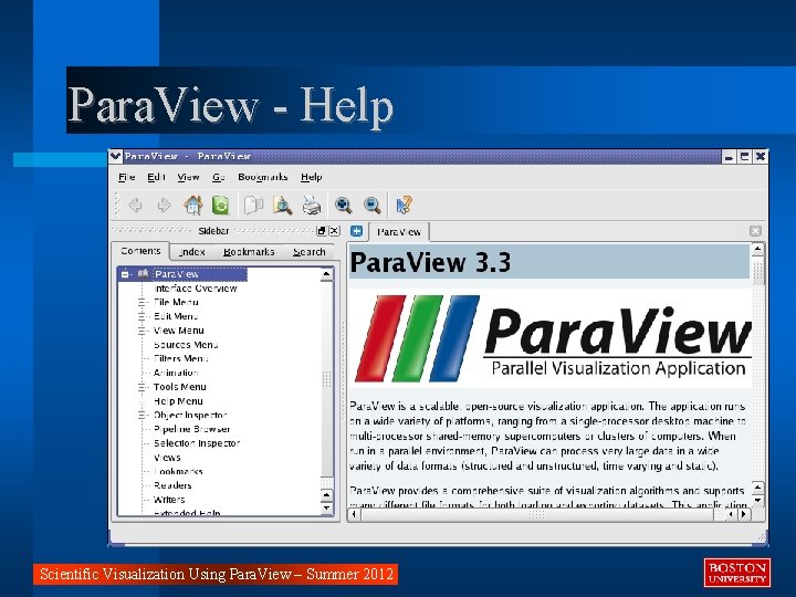 Para. View - Help Scientific Visualization Using Para. View – Summer 2012 