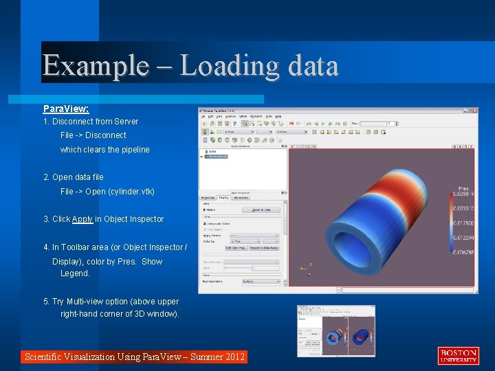 Example – Loading data Para. View: 1. Disconnect from Server File -> Disconnect which