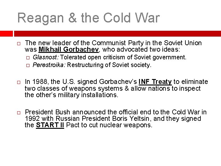 Reagan & the Cold War The new leader of the Communist Party in the