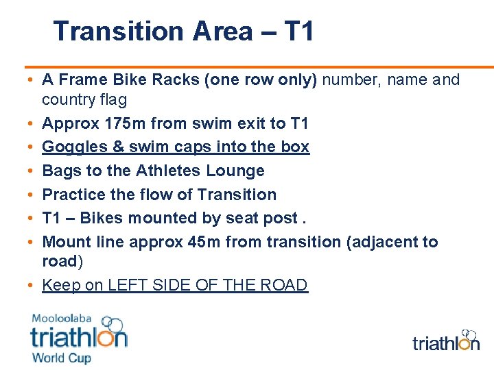 Transition Area – T 1 • A Frame Bike Racks (one row only) number,