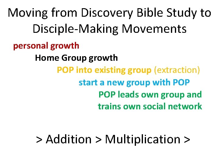 Moving from Discovery Bible Study to Disciple-Making Movements personal growth Home Group growth POP