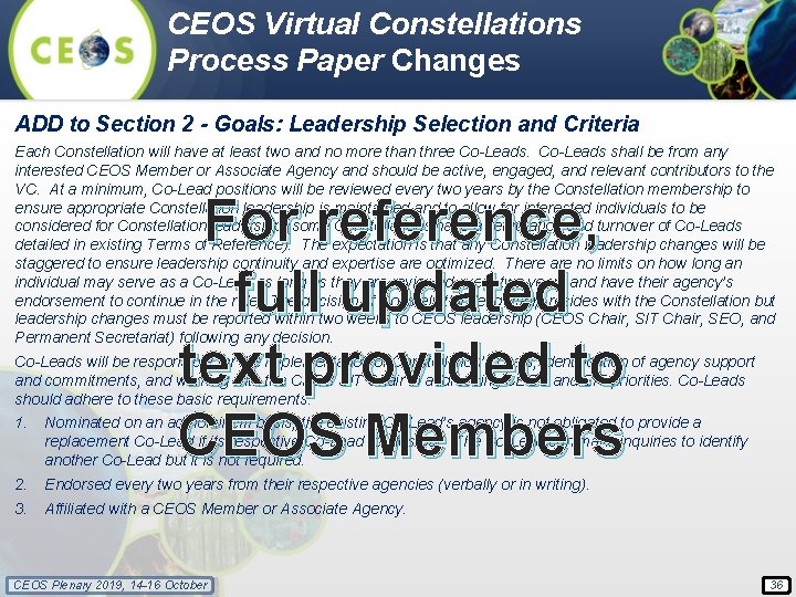 CEOS Virtual Constellations Process Paper Changes ADD to Section 2 - Goals: Leadership Selection