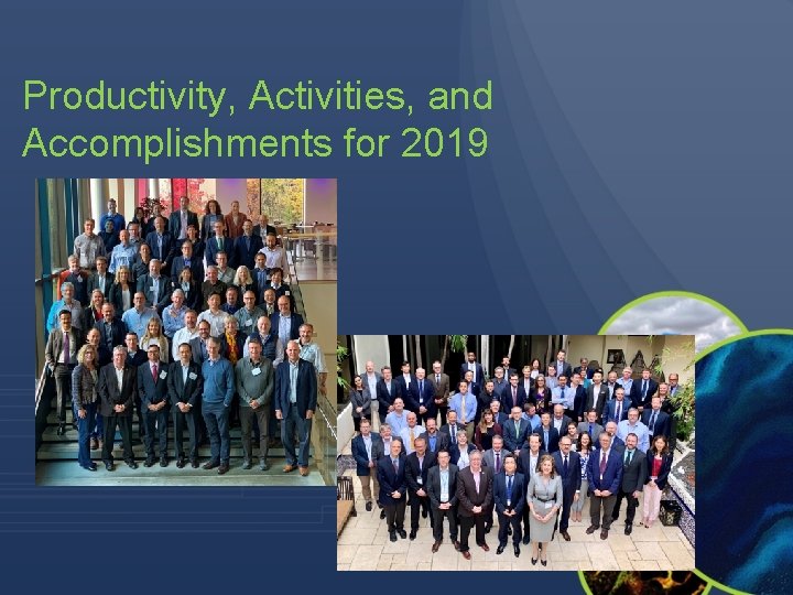 Productivity, Activities, and Accomplishments for 2019 