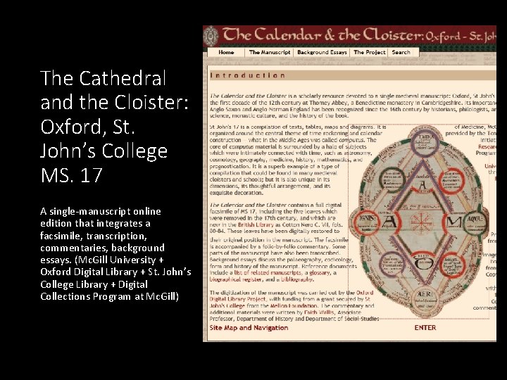 The Cathedral and the Cloister: Oxford, St. John’s College MS. 17 A single-manuscript online