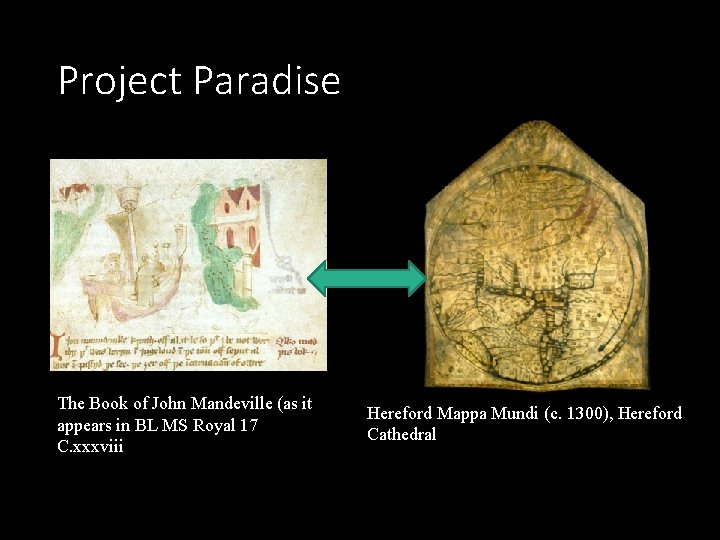 Project Paradise The Book of John Mandeville (as it appears in BL MS Royal