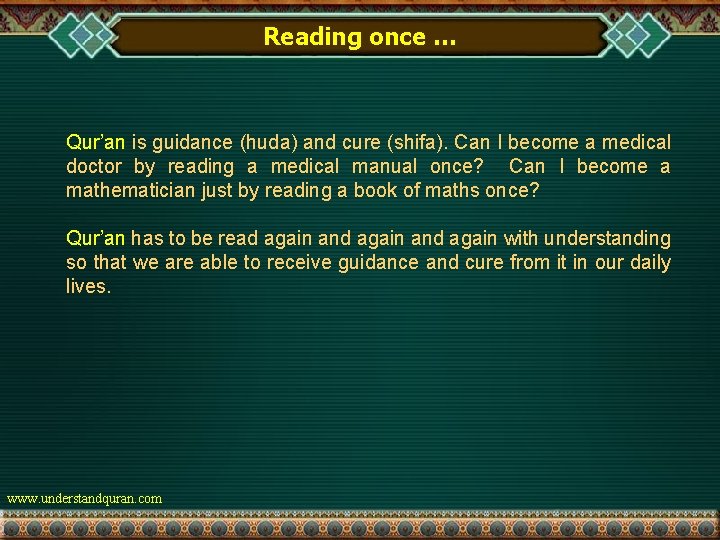 Reading once … Qur’an is guidance (huda) and cure (shifa). Can I become a