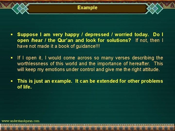 Example § Suppose I am very happy / depressed / worried today. Do I