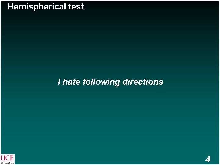 Hemispherical test I hate following directions 4 