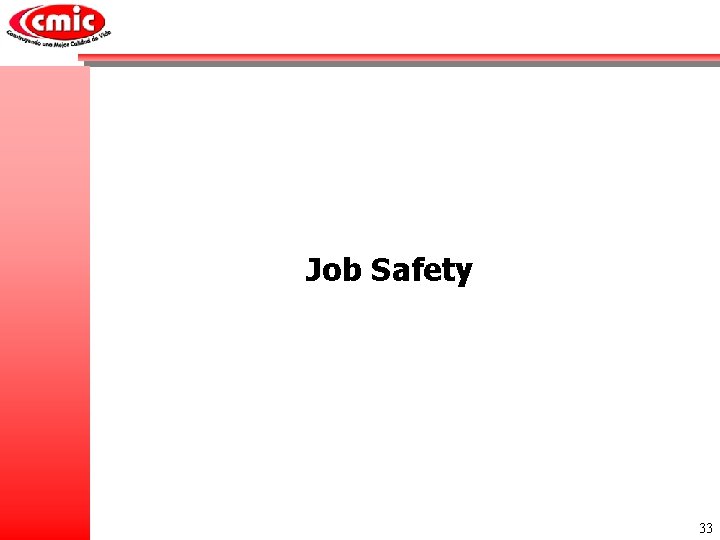 Job Safety 33 