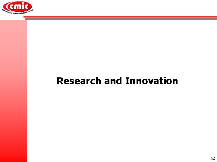 Research and Innovation 62 