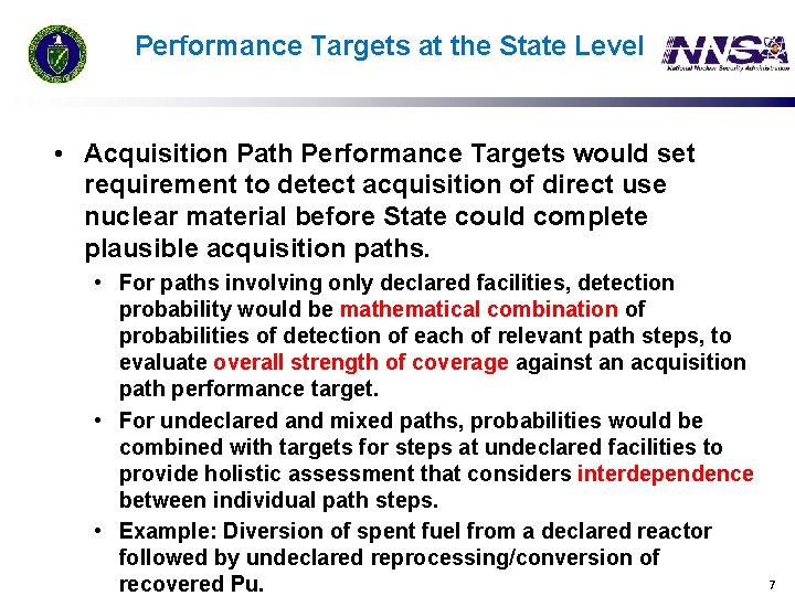 Performance Targets at the State Level • Acquisition Path Performance Targets would set requirement