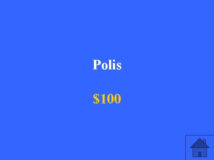 Polis $100 