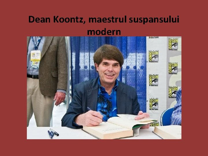 Dean Koontz, maestrul suspansului modern 