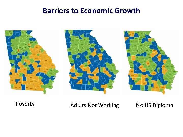 Barriers to Economic Growth Poverty Adults Not Working No HS Diploma 