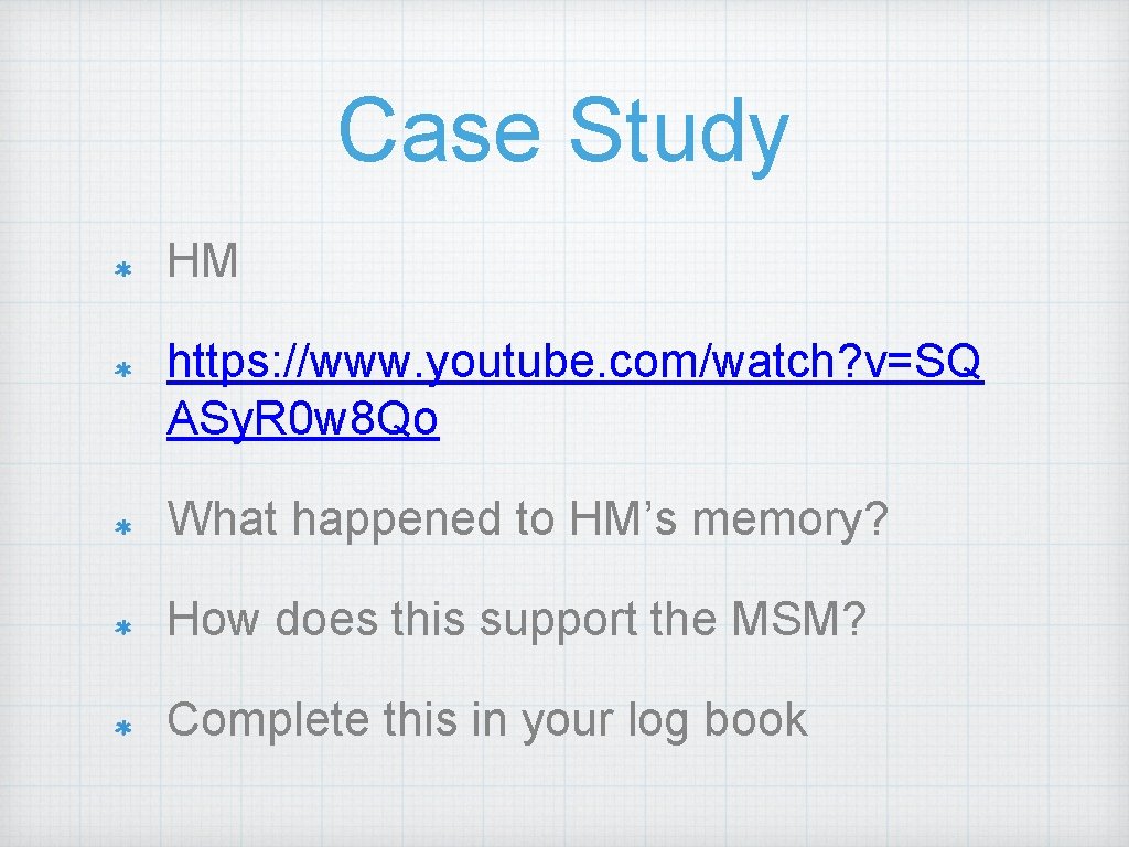 Case Study HM https: //www. youtube. com/watch? v=SQ ASy. R 0 w 8 Qo