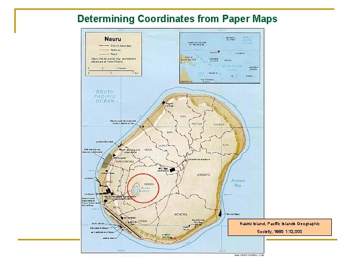 Determining Coordinates from Paper Maps Nauru Island, Pacific Islands Geographic Society, 1960 1: 12,