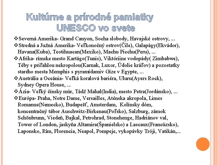 Kultúrne a prírodné pamiatky UNESCO vo svete v. Severná Amerika- Grand Canyon, Socha slobody,