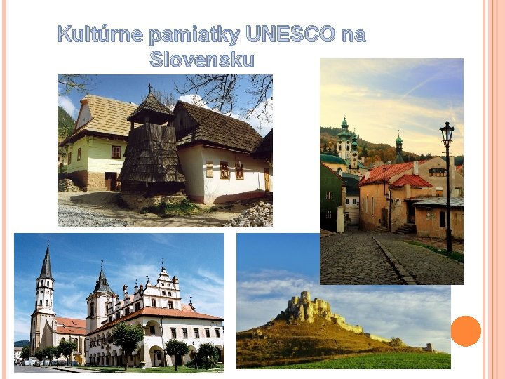 Kultúrne pamiatky UNESCO na Slovensku 