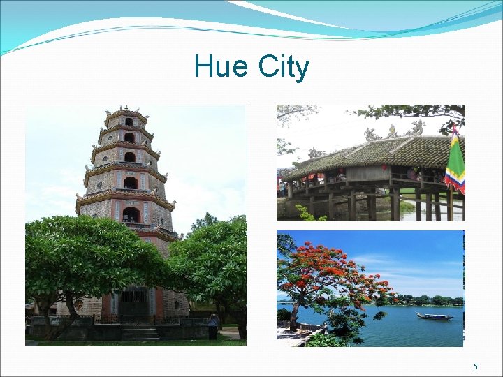 Hue City 5 