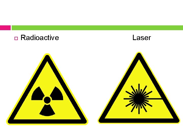  Radioactive Laser 
