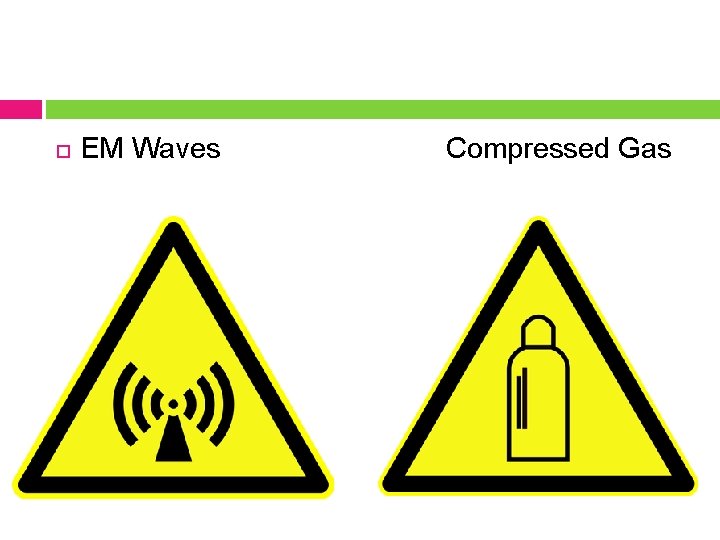  EM Waves Compressed Gas 