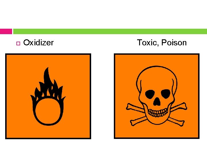  Oxidizer Toxic, Poison 