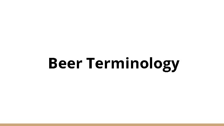 Beer Terminology 