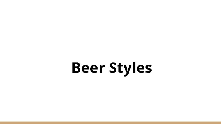 Beer Styles 
