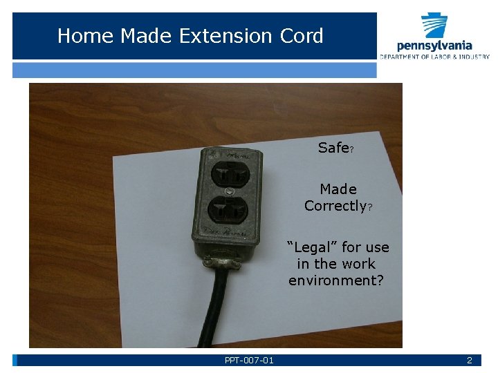Home Made Extension Cord Safe? Made Correctly? “Legal” for use in the work environment?