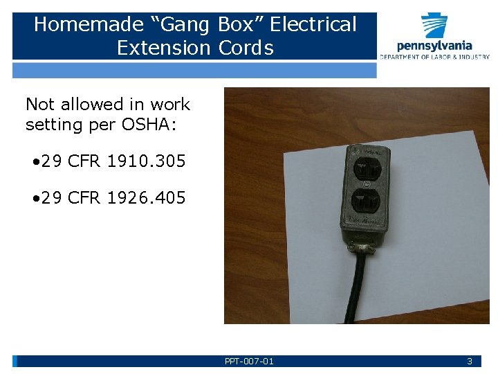 EXTENSION CORD SAFETY Bureau of Workers Comp PA