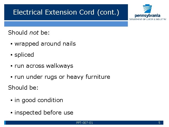 EXTENSION CORD SAFETY Bureau of Workers Comp PA
