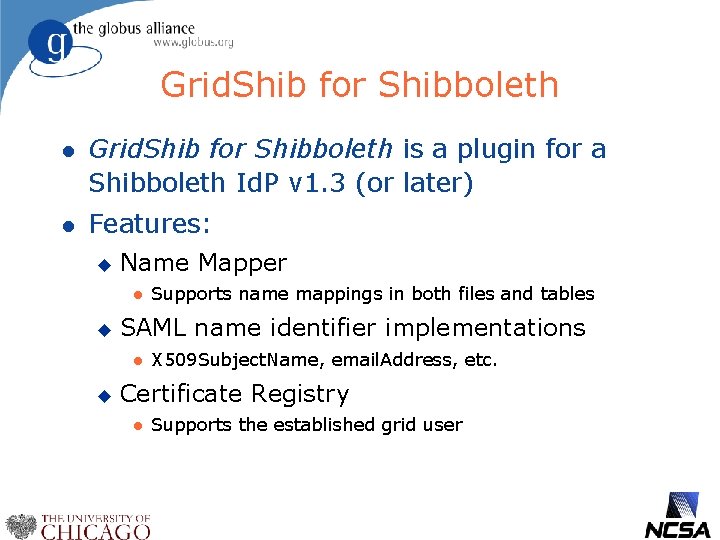 Grid. Shib for Shibboleth l Grid. Shib for Shibboleth is a plugin for a