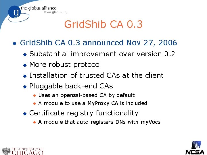 Grid. Shib CA 0. 3 l Grid. Shib CA 0. 3 announced Nov 27,