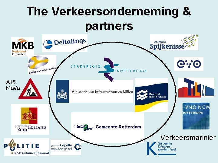 The Verkeersonderneming & partners A 15 Ma. Va Verkeersmarinier 