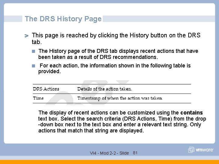 The DRS History Page This page is reached by clicking the History button on